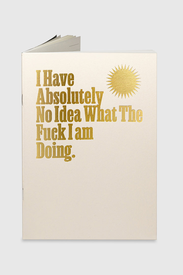 Notebook "Absolutely No Idea"