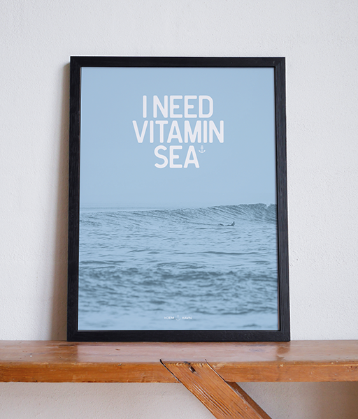 I Need Vitamin Sea No.2 - Hjemhavn Citater 