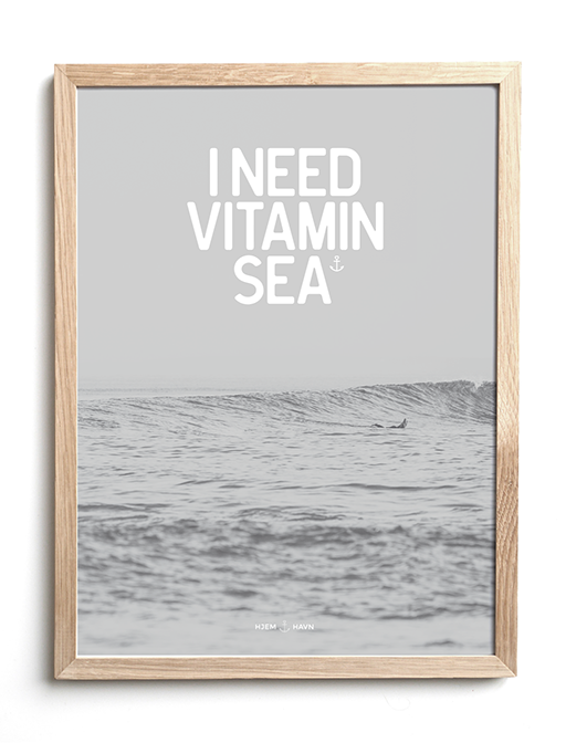 I Need Vitamin Sea No.2 - Hjemhavn Citater 